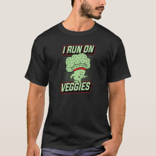 I Run On Veggies Plant Based Vegan Athlete Runner T-Shirt