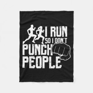 I Run So I Don't Punch People Funny Saying Running Fleece Blanket