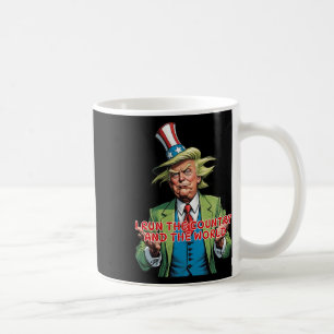 I Run The Country And The World Funny Trump  Coffee Mug