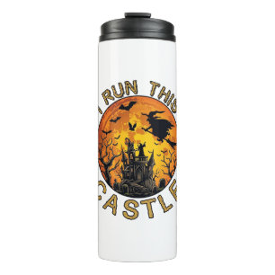 I run This Halloween Haunted Castle (2)_1 Thermal Tumbler