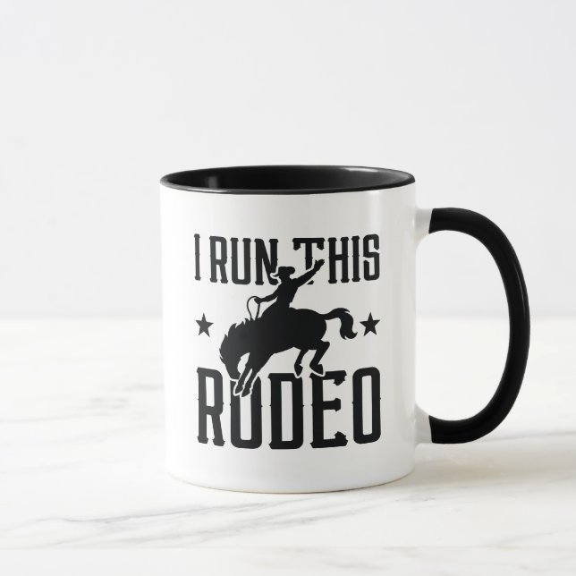 I Run This Rodeo Mug (Right)