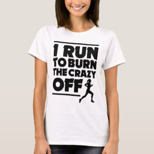I Run to Burn the Crazy Off Women's Tank