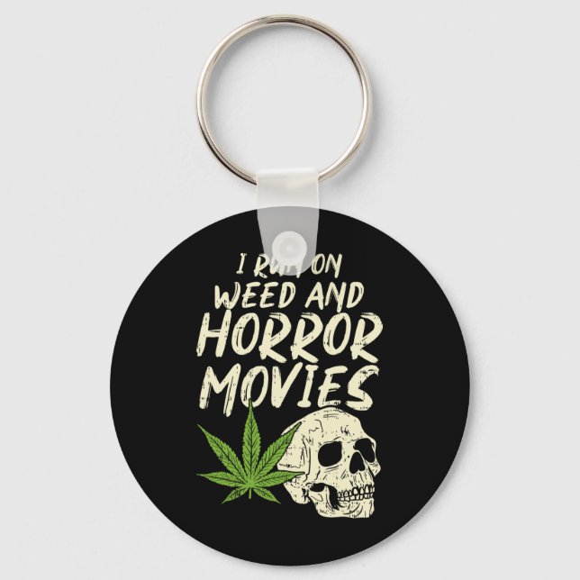 I Run Weed Horror Movies Skull Fun Halloween Stone Key Ring (Front)