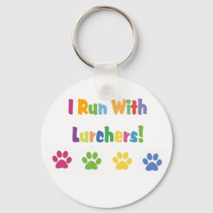 I Run With Lurchers! Key Ring