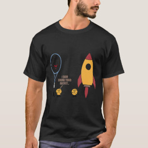 I Said Bring Your Racket Tennis Match Player T-Shirt