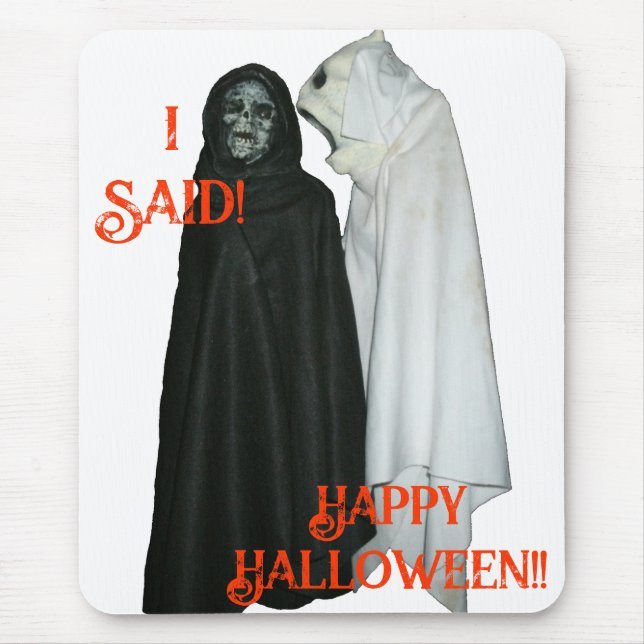 I Said! Mouse Mat (Front)