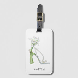 "I Said Yes" Bridal Luggage Tag