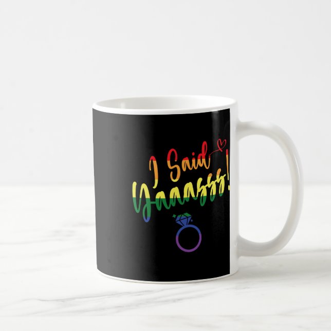 I Said Yes Gay Lgbtq Pride Rainbow Groom Bachelore Coffee Mug (Right)