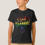 I Said Yes Gay Lgbtq Pride Rainbow Groom Bachelore T-Shirt<br><div class="desc">I Said Yes Gay Lgbtq Pride Rainbow Groom Bachelorette Party</div>