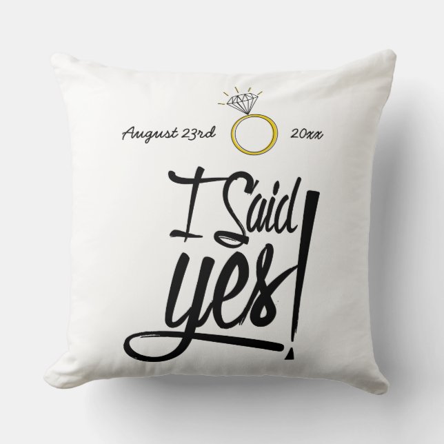 I Said Yes! Personalised with Engagement Date Cushion (Front)