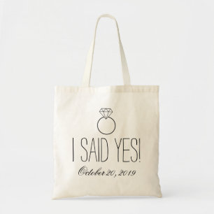 I Said Yes! Ring Personalised Tote Bag