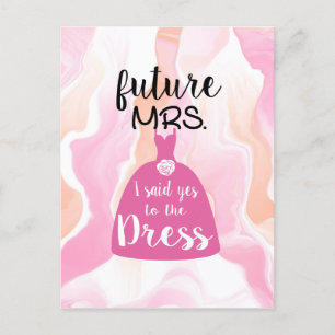 I said yes to this dress bride Bridal Shower pink Postcard