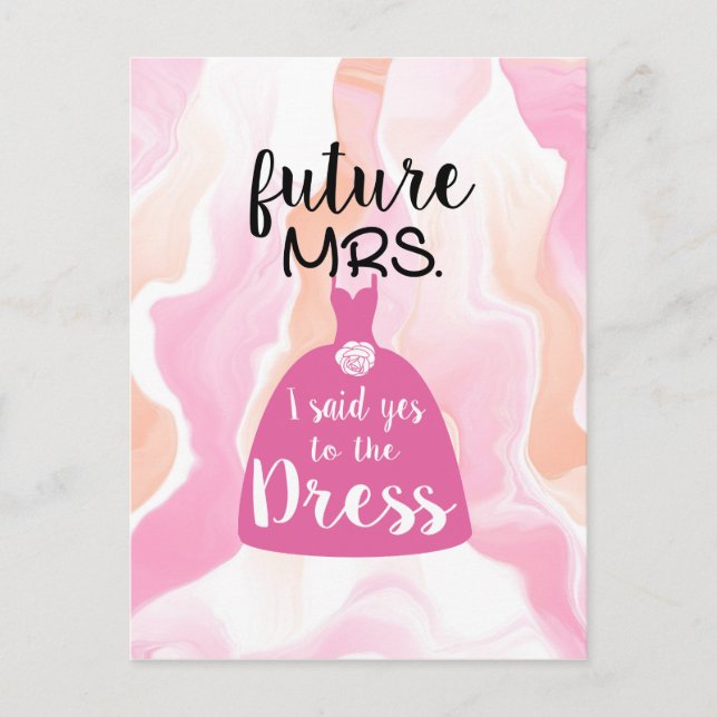 I said yes to this dress bride Bridal Shower pink  Postcard (Front)