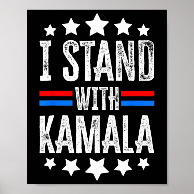 I Satnd With Kamala Election 2024  Poster (Front)