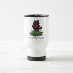  I Saved You" Funny Black Cat Christmas Tree   Travel Mug