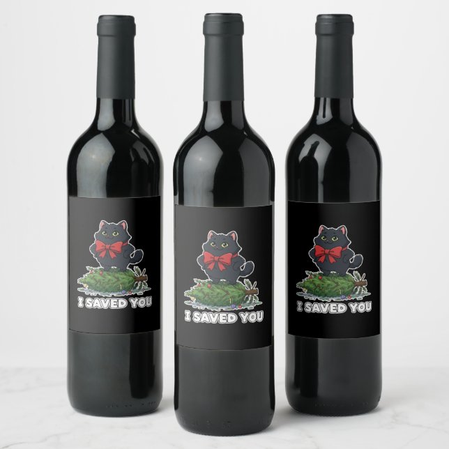 "I Saved You" Funny Black Cat Christmas Tree   Wine Label (Bottles)