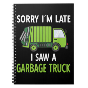 I Saw a Garbage Truck Costume  Recycling Garbage Notebook