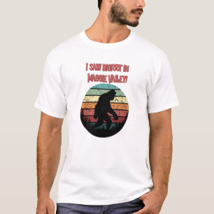 I saw Bigfoot in Maggie Valley! T-Shirt