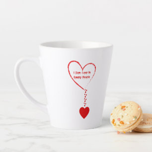 I Saw Love In Empty Hearts Design Latte Mug