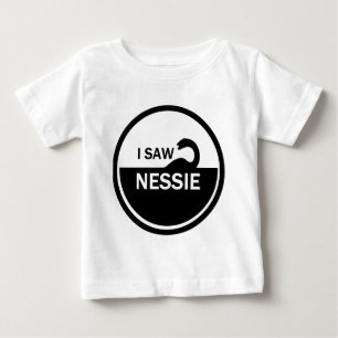 I SAW NESSIE - LOCH NESS MONSTER BABY T-Shirt