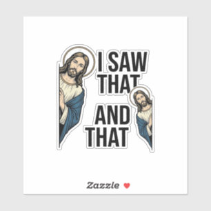 I Saw That Funny Jesus Peeking Vintage Shirt Desig