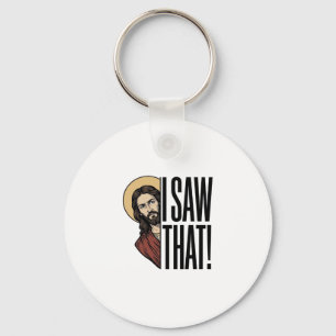 I Saw That Funny Religious Peek Graphic Design_1 Key Ring