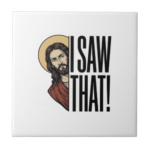 I Saw That Funny Religious Peek Graphic Design_1 Tile