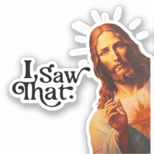 I Saw That,  Jesus Art, I Saw That Jesus
