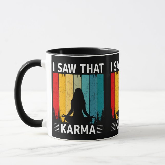 I Saw That Karma Mug (Left)