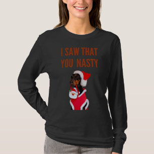 I Saw That You Nasty Santa Doberman [Brown Version T-Shirt