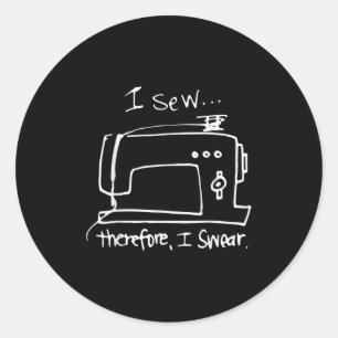 I Saw Therefore I Swear Classic Round Sticker