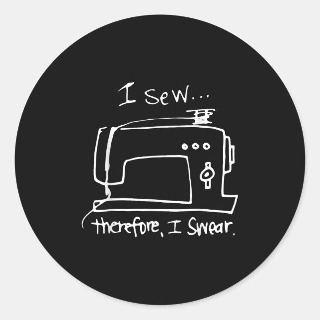 I Saw Therefore I Swear  Classic Round Sticker (Front)