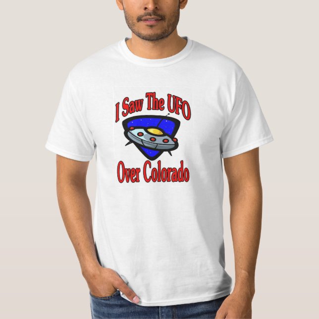 I Saw UFO, Colorado T-Shirt (Front)