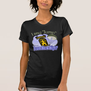 I Say Jump [509th PIR] T-Shirt