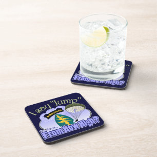 I Say Jump [Special Forces] Coaster