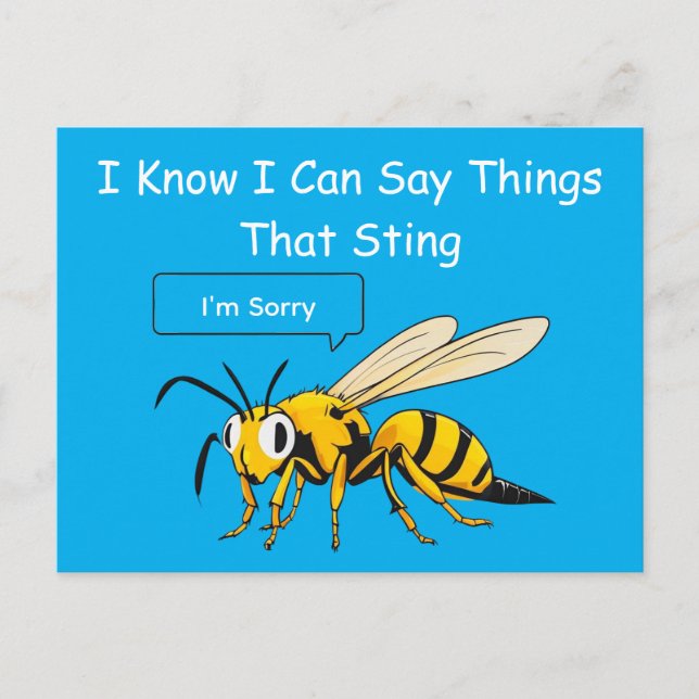 I Say Things That Sting Funny Wasp Apology Postcard (Front)