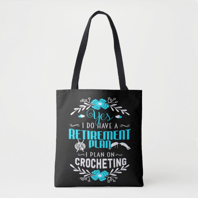 I Say Yes With Crocheting Tote Bag (Front)