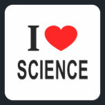 I ❤️ SCIENCE I LOVE SCIENCE I HEART SCIENCE SQUARE STICKER<br><div class="desc">I ❤️ SCIENCE I LOVE SCIENCE I HEART SCIENCE - Do you?</div>