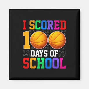 I Scored 100 Days Of School Bysketll Kids Student Magnet