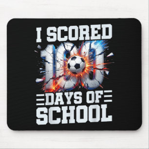 I Scored 100 Days Of School Soccer 100th Day Of Sc Mouse Mat