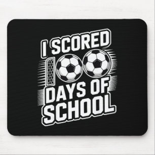 I Scored 100 Days Of School Soccer Mouse Mat
