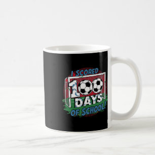 I Scored 100 Days Of School Soccer Player Smarter Coffee Mug