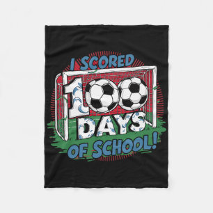 I Scored 100 Days Of School Soccer Player Smarter Fleece Blanket