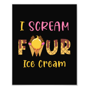I Scream Four Ice Cream Kids Boy Girl 4th Birthday Photo Print