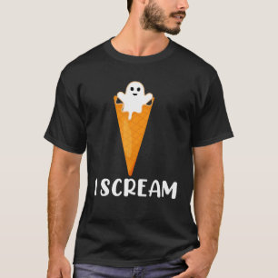 I Scream Ghost Funny Ice Cream Costume Halloween T-Shirt