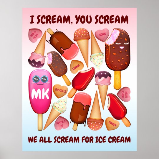 i scream you scream you scream for ice cream