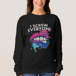 I Screw Everyone Bisexual Rainbow Pride Bisexualit Sweatshirt