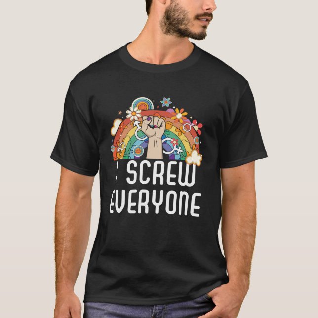 I Screw Everyone Bisexual Rainbow Pride Bisexualit T-Shirt (Front)