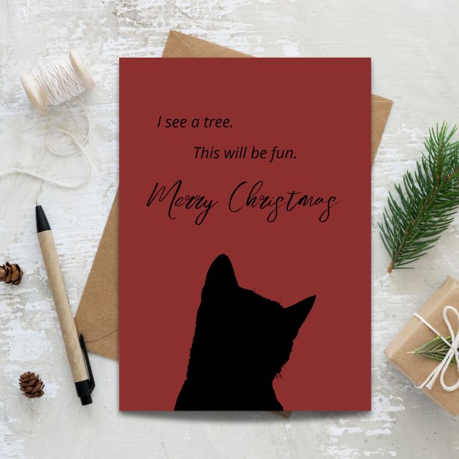 I See a Tree This Will Be Fun Funny Cat Christmas Card (I See a Tree This Will Be Fun Funny Cat Christmas Card)