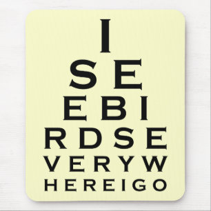 I See Birds Eyechart Mouse Mat